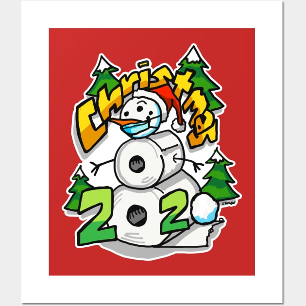 Christmas 2020 toilet paper snowman Wall Art by sketchnkustom